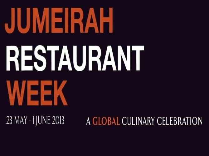20130519_Jumeirah Restaurant Week 2013
