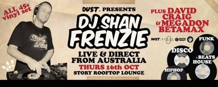 DUST_pres_SHAN_FRENZIE_Groove_Therapy_Au_2014_oct_16_Story_Rooftop_Lounge_20469 full