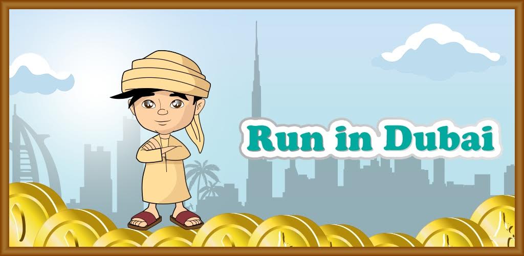 تعرفوا على لعبة Run in Dubai لهواتف الأندرويد